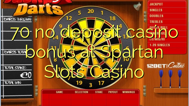 spartan slots no deposit sign up bonus